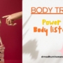 BODY TRUST-The power of listening to your body